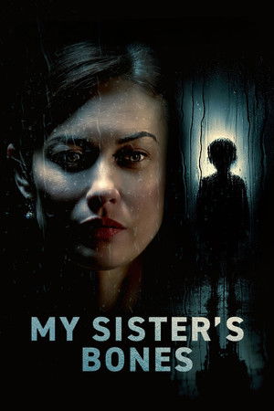 My Sister's Bones izle