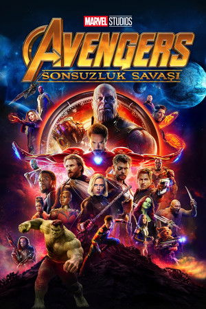 Avengers 3: Sonsuzluk Savaşı - Avengers: Infinity War