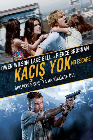 Kaçış Yok - No Escape