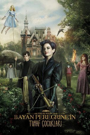 Bayan Peregrine'in Tuhaf Çocukları - Miss Peregrine's Home for Peculiar Children