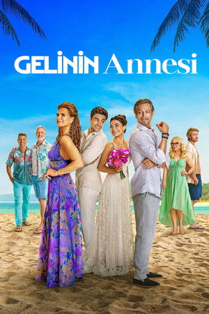 Gelinin Annesi - Mother of the Bride