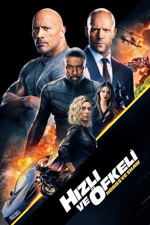 Hızlı ve Öfkeli: Hobbs ve Shaw - Fast & Furious Presents: Hobbs & Shaw