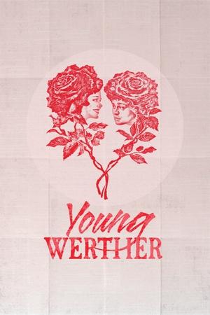 Genç Werther’in Acıları - Young Werther