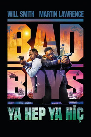 Bad Boys: Ya Hep Ya Hiç - Bad Boys: Ride or Die