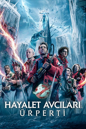 Hayalet Avcıları: Ürperti - Ghostbusters: Frozen Empire