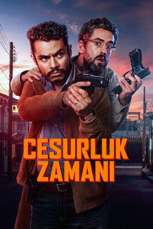 Cesurluk Zamanı - La hora de los valientes